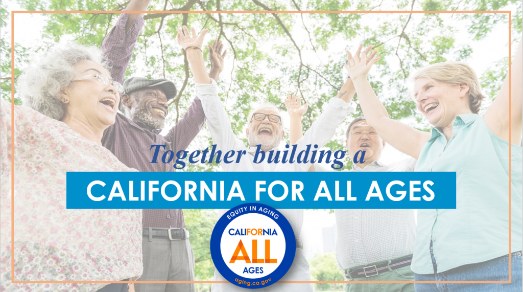 Together building a California for all ages