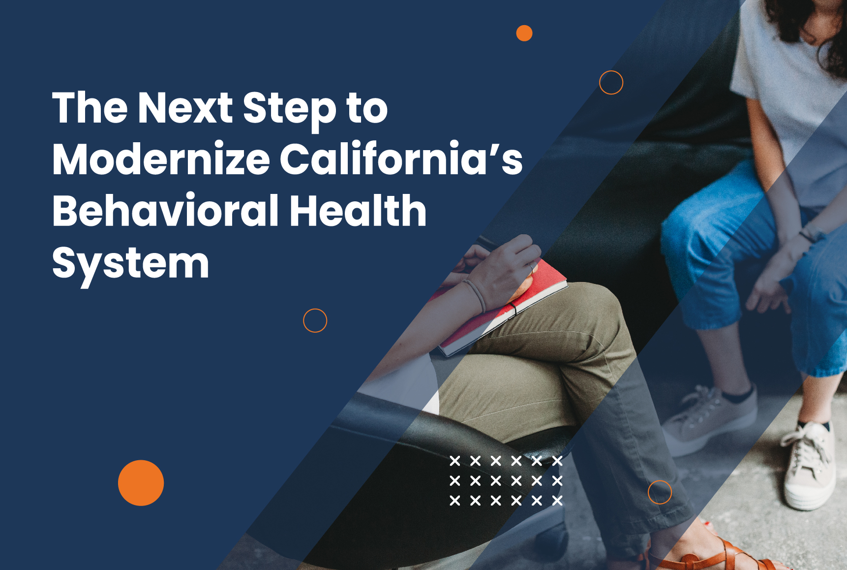 Modernizing Our Behavioral Health System