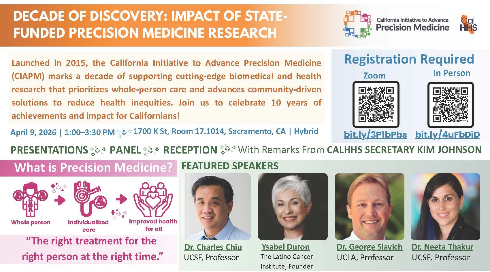 Join CIAPM to celebrate 10-years of achievements and impacts for Californians, with featured speakers including Doctor Charles Chiu (UCSF), Ysabel Duron (Latino Cancer Institute), Doctor George Slavich (UCLA), Doctor Neeta Thakur (UCSF). Event will be on April 9, 2026 from 1-3PM. Address is 1700 K Street, Room 17.1014, Sacramento, California. For Zoom registration, please visit bit.ly/3P1bPbs. To register for in person attendance, please visit bit.ly/4uFbDiD.